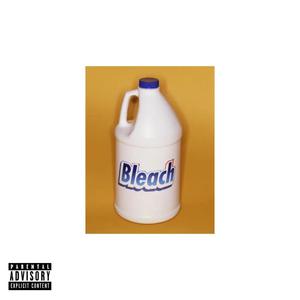 Bleach Boy (Explicit)