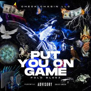 Put You On Game (Explicit)