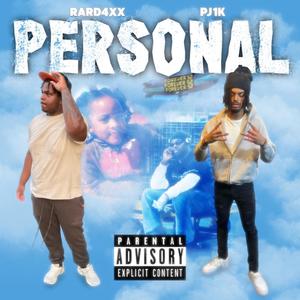 Personal (feat. PJ1k) [Explicit]