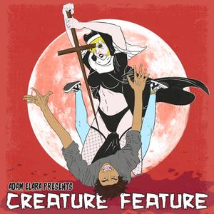 Creature Feature (Explicit)