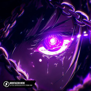 MONTAGEM WOW (Sped Up)