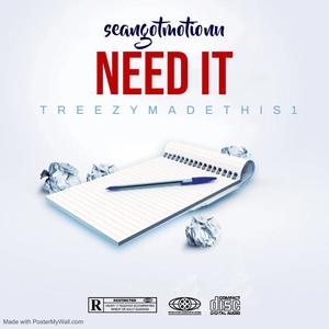 need it (Explicit)