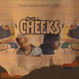 Cheeks (feat. M.Que) (Explicit)