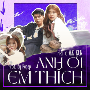 Anh Ơi Em Thích (Prod. by Popap)