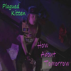 How About Tomorrow (Explicit)