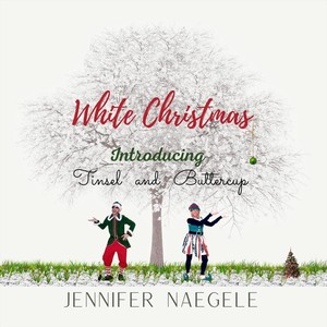 White Christmas Introducing Tinsel and Buttercup (feat. Jake Priest) [Explicit]