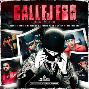 CALLEJERO (Remix|Explicit)