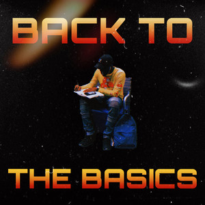 Back To The Basics (Explicit)