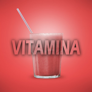 Vitamina (Explicit)