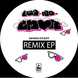 Sunglasses Remix EP