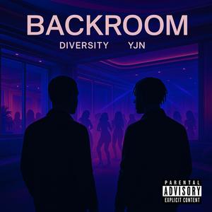 Backroom (feat. YJN) (Explicit)