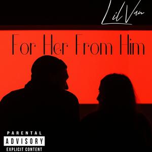 For Her From Him