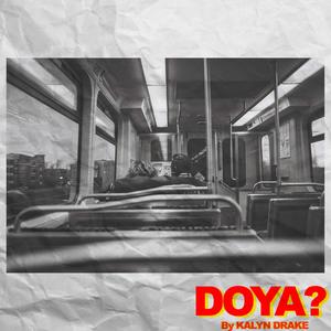 DOYA? (Explicit)