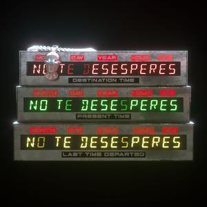 NO TE DESESPERES (Explicit)