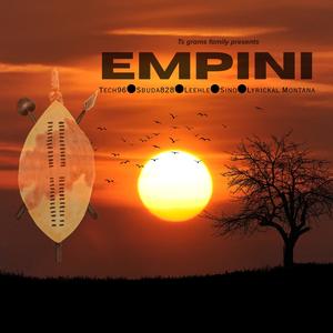 Empini (feat. Sbuda828, Leehle, Sino & Lyrickal Montana)