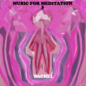 Music for Meditation 3