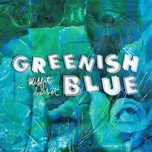 Greenish Blue (Explicit)