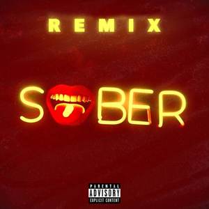 Sober (Melih Yildirim Remix|Explicit)