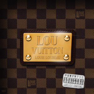 LOu Vuitton (Explicit)