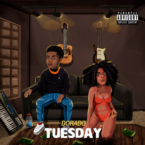 Tuesday (Explicit)