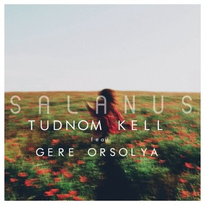 Tudnom kell