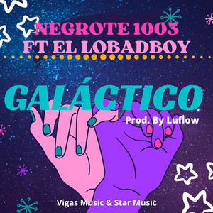 Galactico (Explicit)