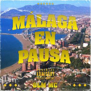 Málaga en pausa