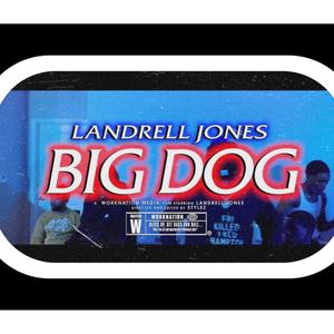 Big Dog (Explicit)