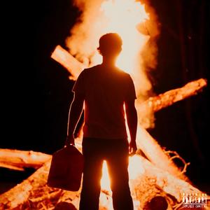 BURN IT DOWN (Explicit)