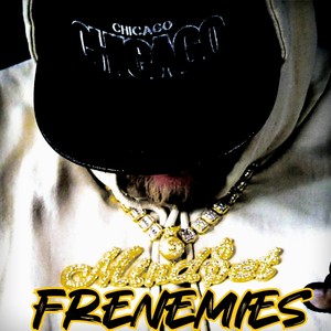 Frenemies (Explicit)