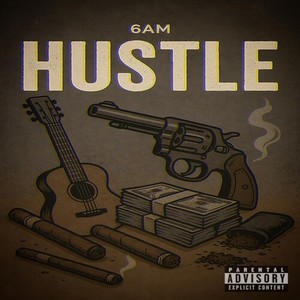 Hustle (Explicit)