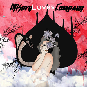 Misery Loves Company (Explicit)