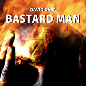 Bastard Man (Explicit)