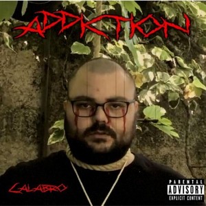 Addiction (Explicit)