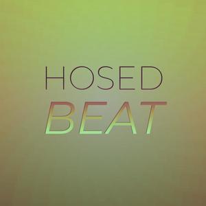 Hosed Beat