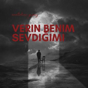 Verin Benim Sevdiğimi