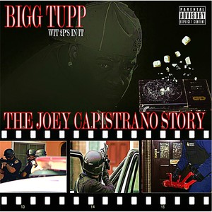 The Joey Capistrano Story (Explicit)