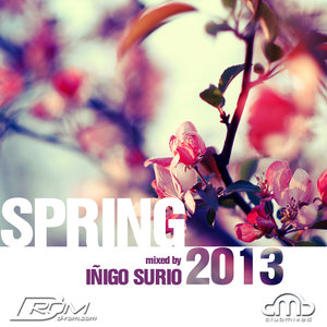 Spring 2013 (Mixed by Inigo Surio)