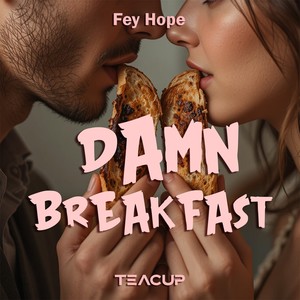 Damn Breakfast