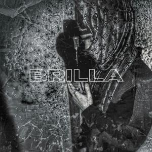 BRILLA (Explicit)