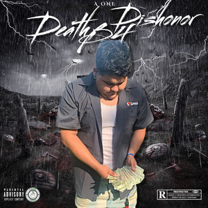 Death B4 Dishonor (Explicit)