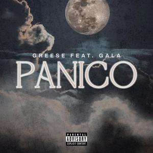 PANICO (feat. Orange Gala) [Explicit]