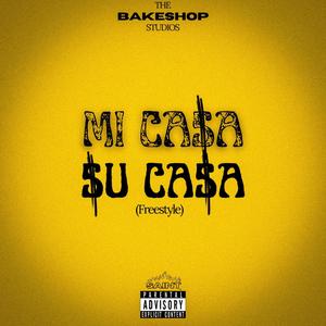 MI CASA SU CASA (Explicit)