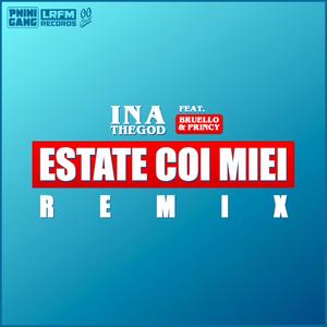 Estate coi miei (Bruello & Princy Remix)