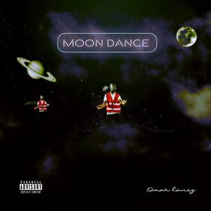 Moon Dance (Explicit)