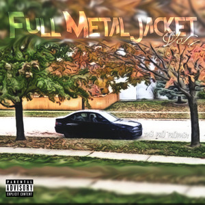 Full Metal Jacket: Vol. 1 (Explicit)