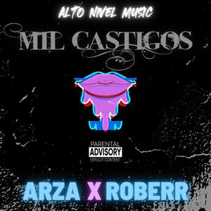 Mil Castigos (feat. Roberr N) [Explicit]