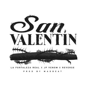 San Valentin (Explicit)