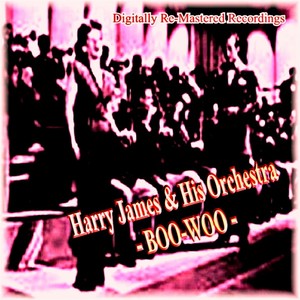 Harry James & His Orchestra - Texas Chatter