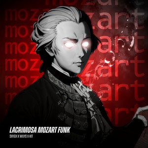 LACRIMOSA MOZART FUNK (Sped Up) (Sped Up)
